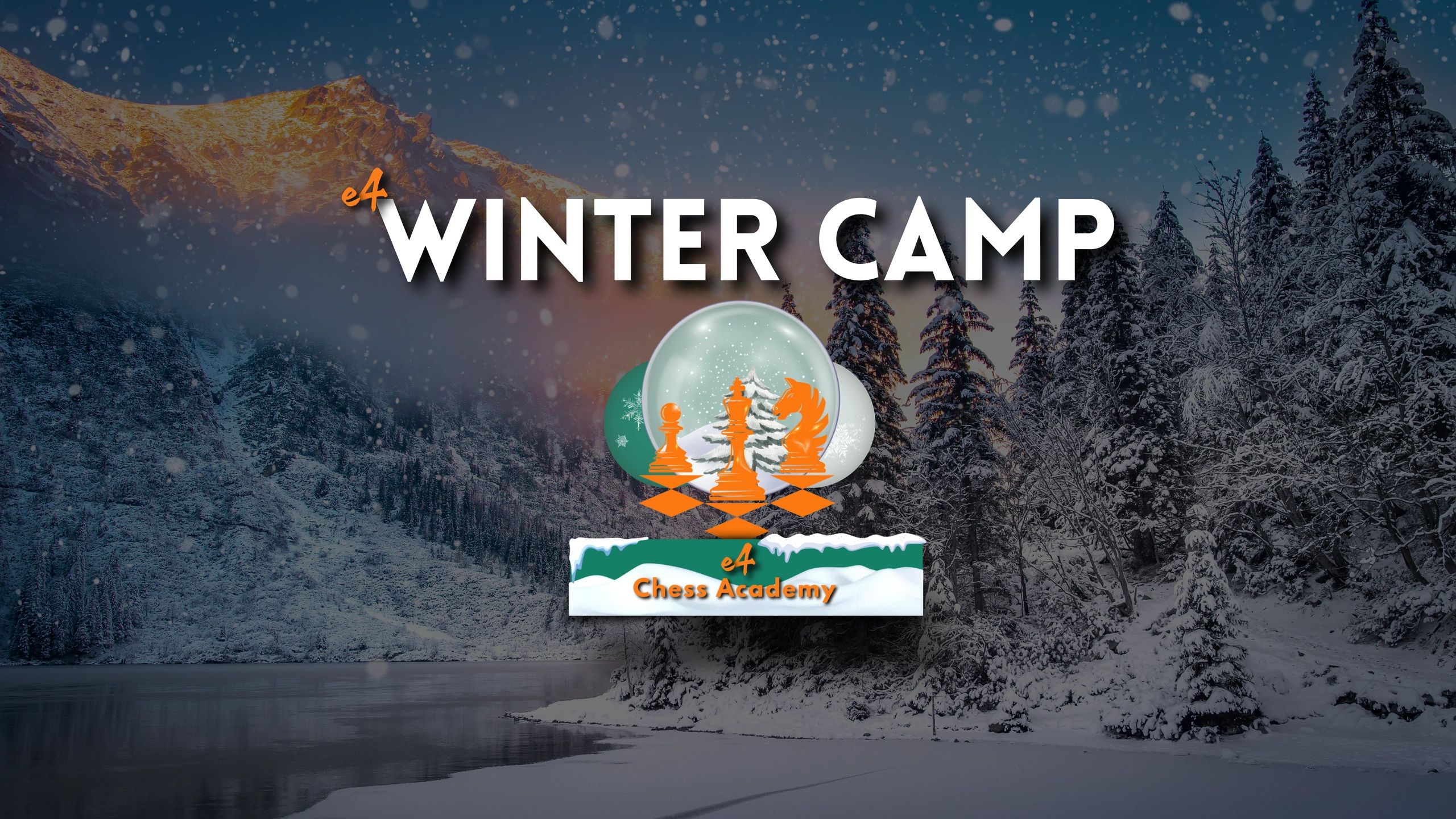 e4 Winter Camp by e4 Chess Academy with snowy mountain background.