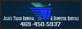 Julios trash removal and dumpster rentals