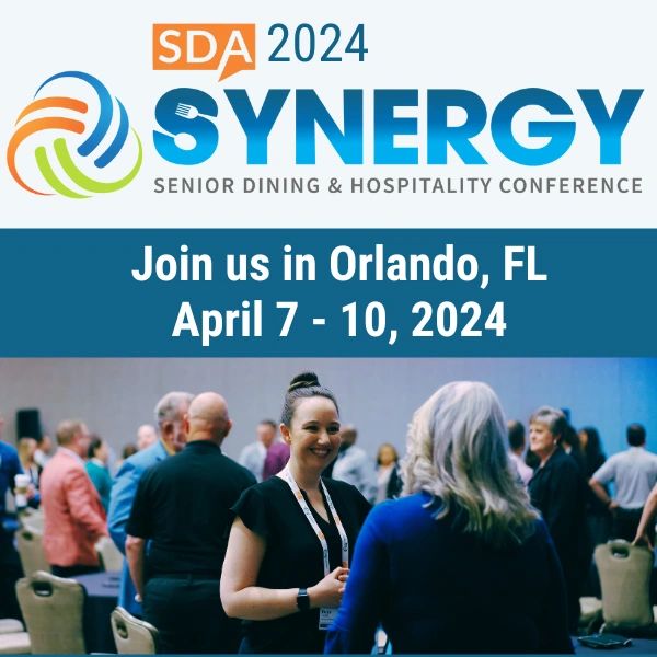 Register Now for SYNERGY 2024Elevating Senior Dining Hospitality