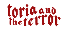 Toria & The Terror