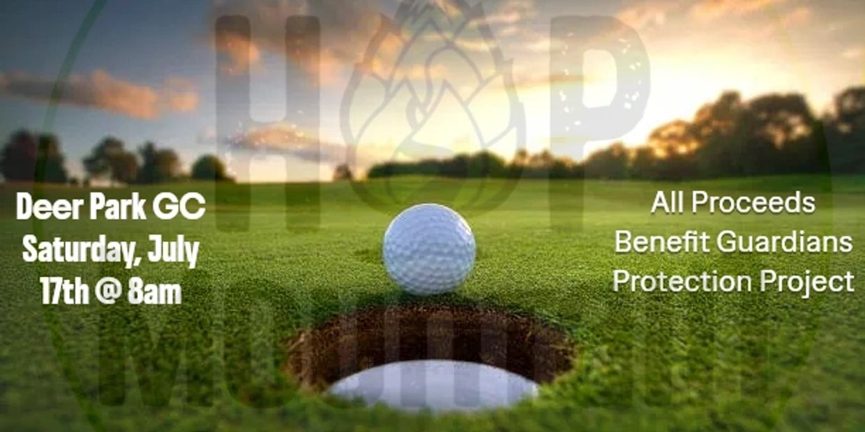 Golf event at Deer Park GC on July 18th, benefiting Guardians Protection Project.