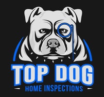 Top Dog Certified 
Home Inspections