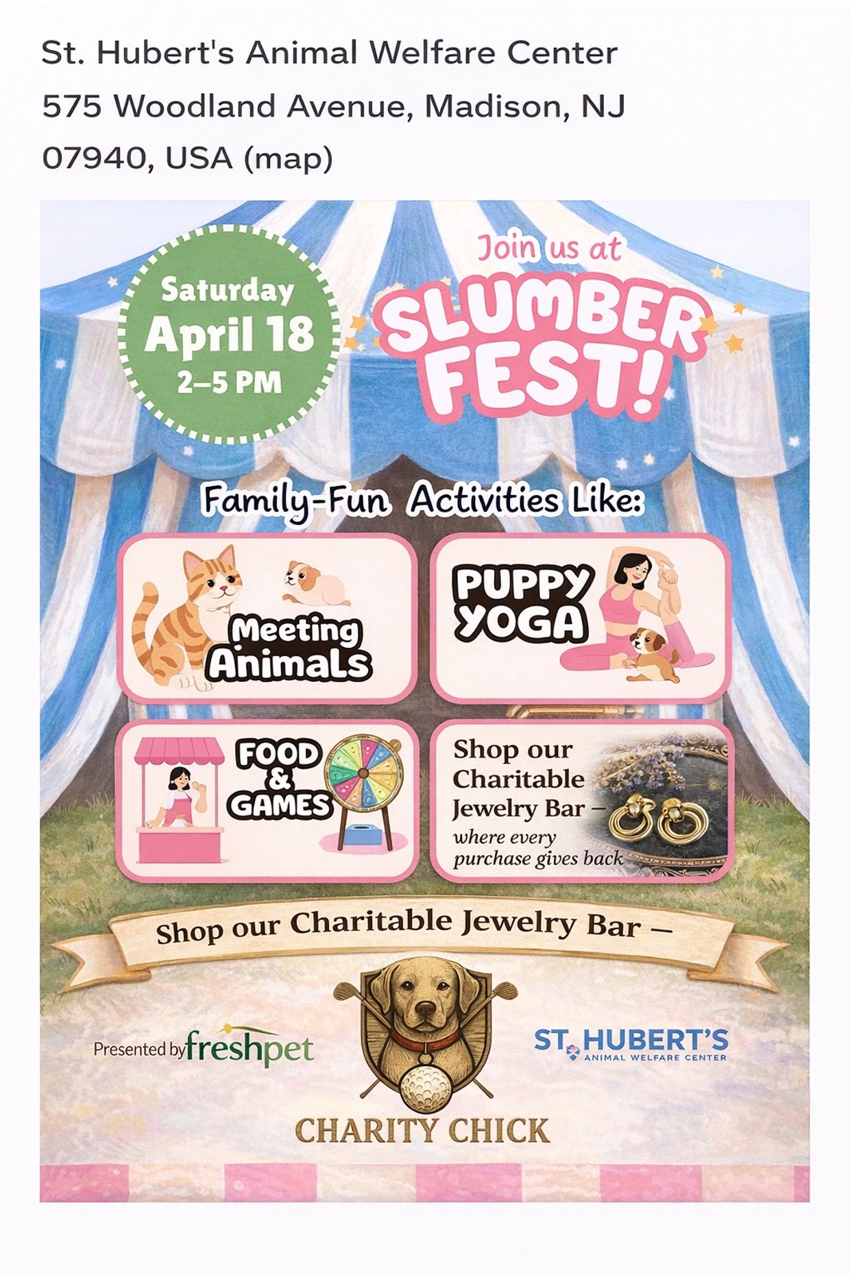 Flyer for Slumber Fest at St. Hubert's Animal Welfare Center on April 18, featuring family activities and a charitable jewelry bar.