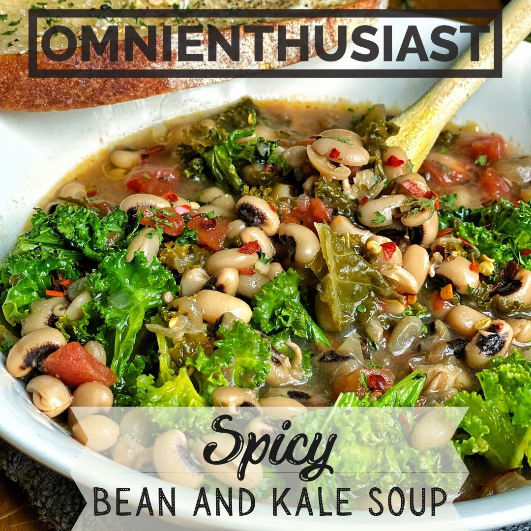 Spicy BlackEyed Pea + Kale Soup