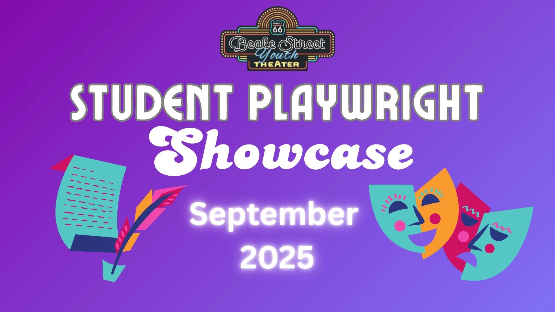 Student Playwright Showcase