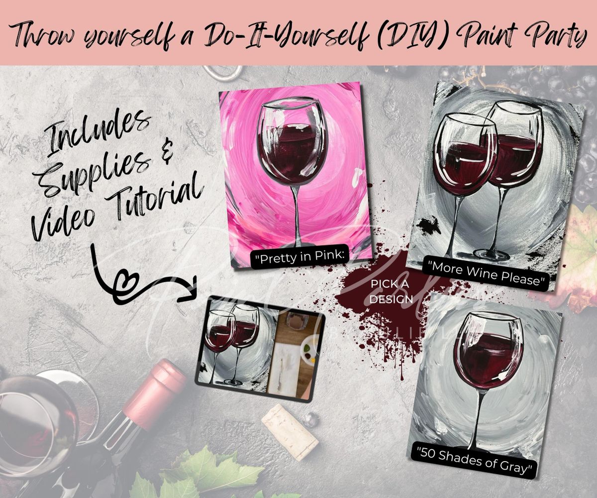 Wine and Paint Do-it-Yourself DIY Paint Party Kit