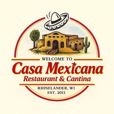 Logo of Casa Mexicana Restaurant &amp; Cantina in Rhinelander.