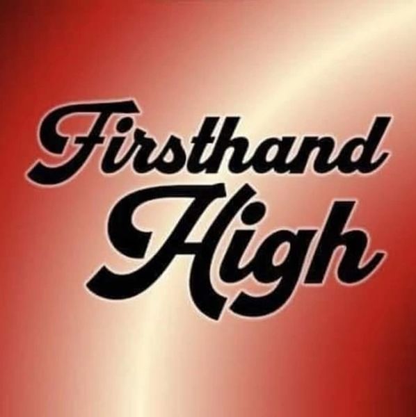 Stylized text reading 'Firsthand High' on a red gradient background.