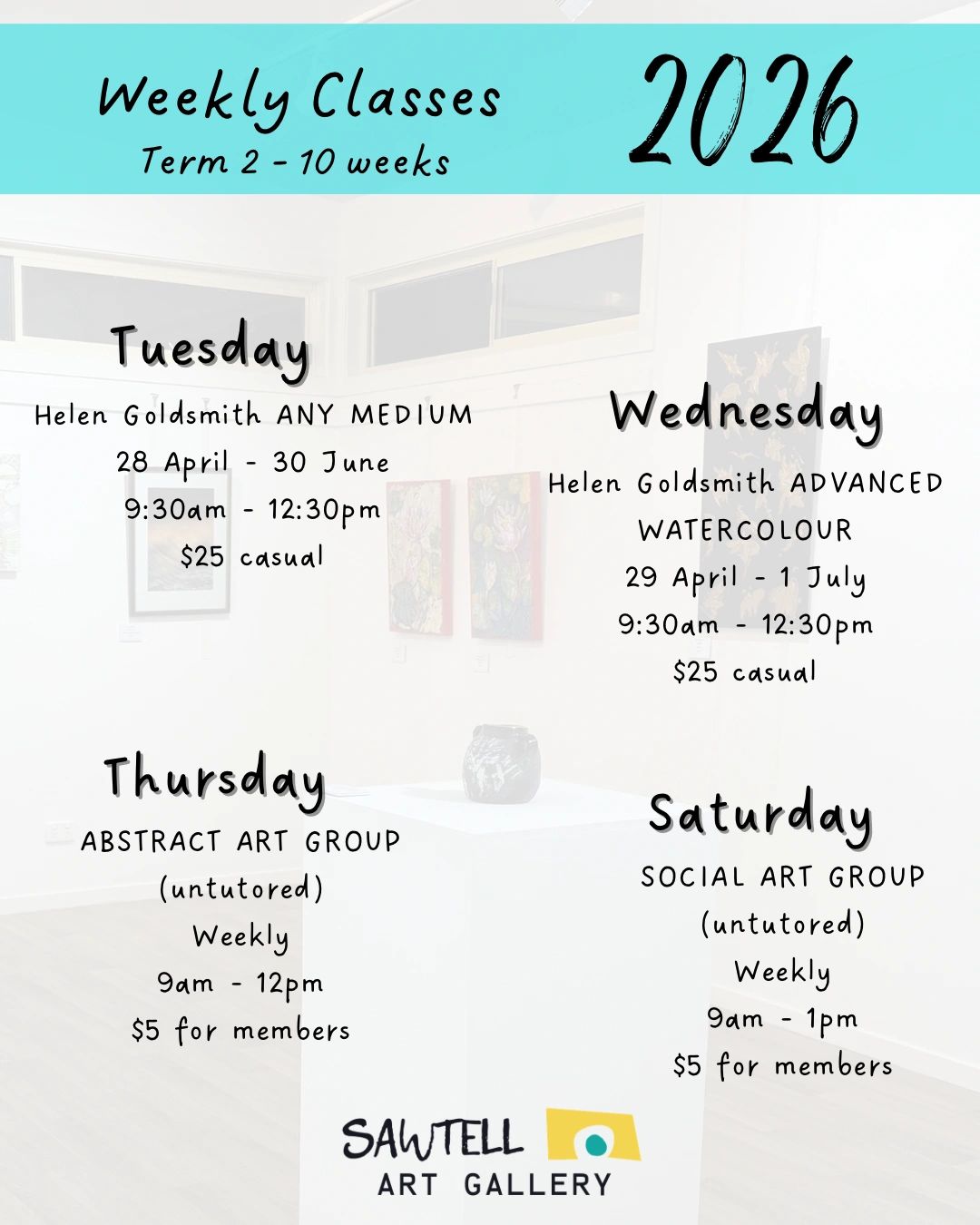 Sawtell Art Gallery weekly art classes schedule for Term 2, 2026.