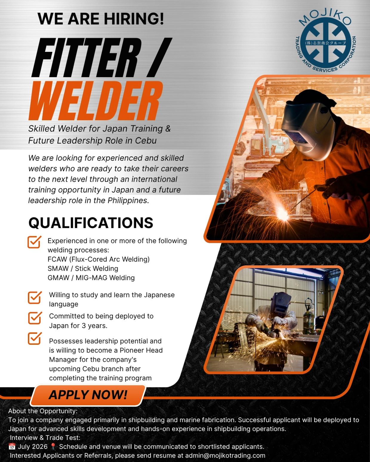 HIRING: Skilled Welders for Japan Training & Future Leadership Role in Cebu
 
Qualifications:
✅ Expe