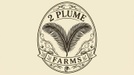 2 Plume Farms