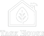 Task House