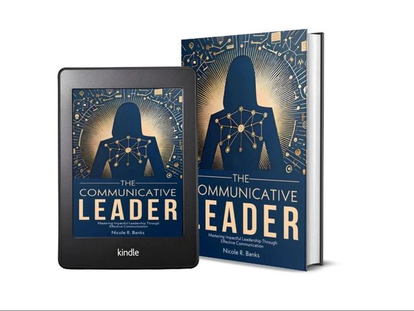 A roadmap to help leaders effectively communicate.