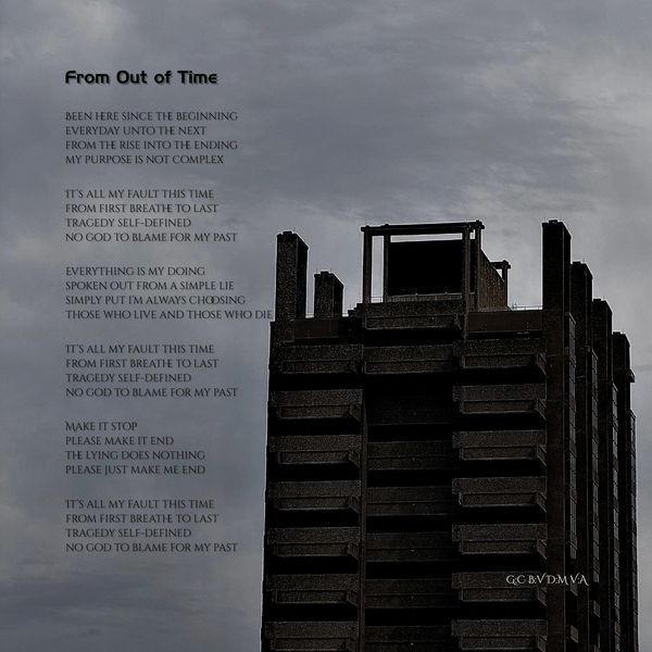 Poem 'From Out of Time' overlaid on a dark, abandoned building under a cloudy sky.