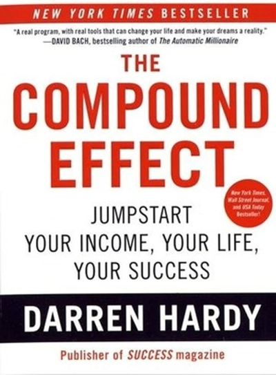 The Compound Effect - Hardy