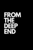 fromthedeepend.com