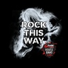 Rock This Way