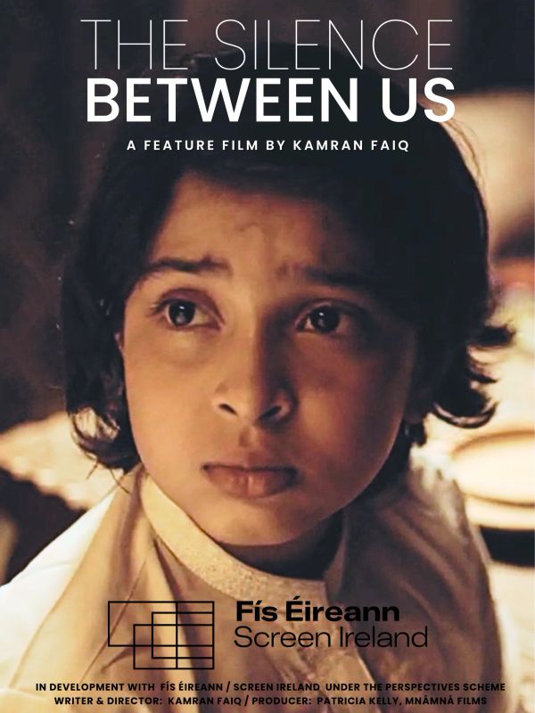 Film poster for 'The Silence Between Us' by Kamran Faiq.