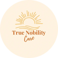 True Nobility Care LLC