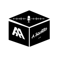 The A Squared Podcast