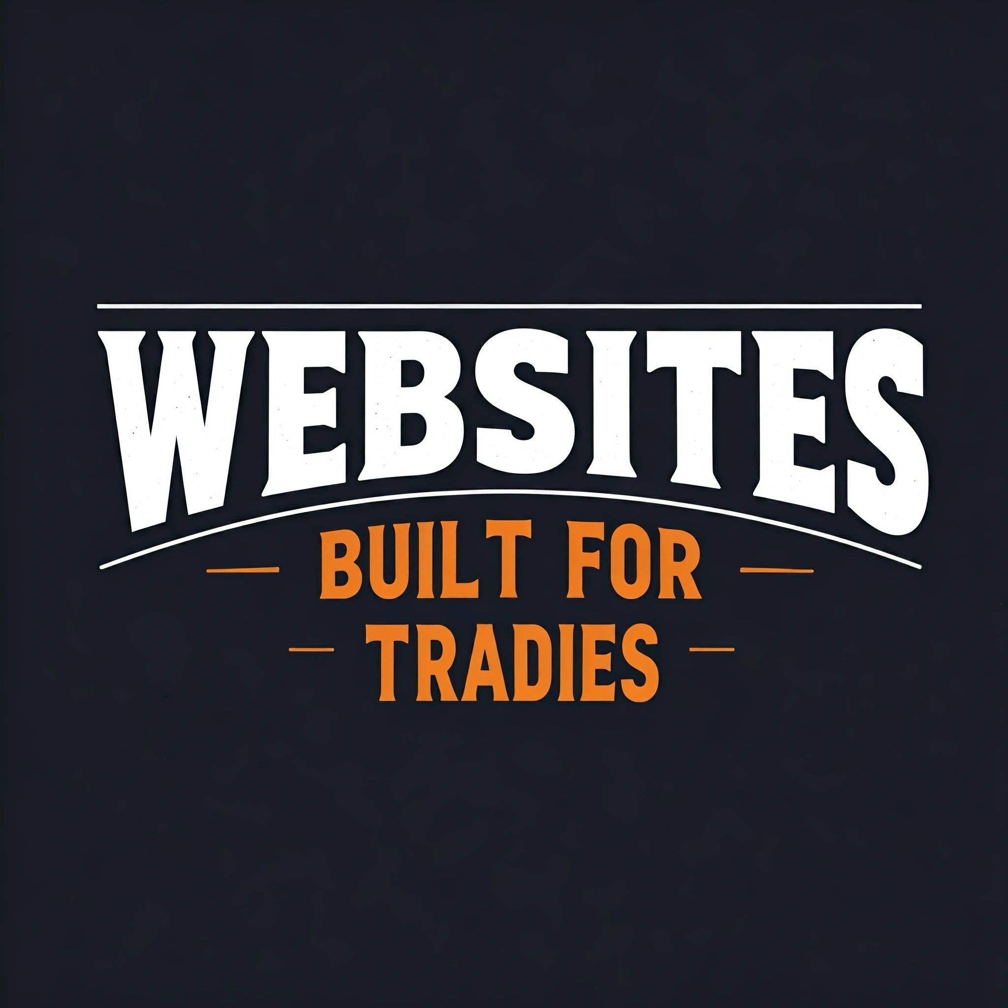 WEBSITES BUILT FOR TRADIES