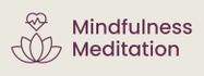 Mindfulness Meditation