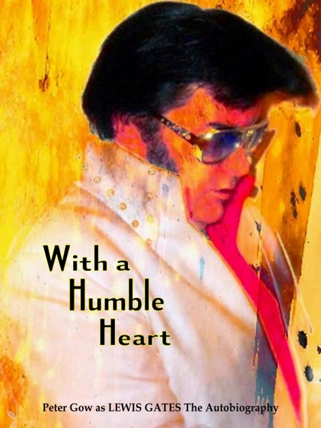 Lewis Gates WITH A HUMBLE HEART the Autobiography. Available From Amazon!