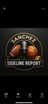 The Sanchez Sideline Report