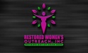 Restored Women's Outreach Inc.