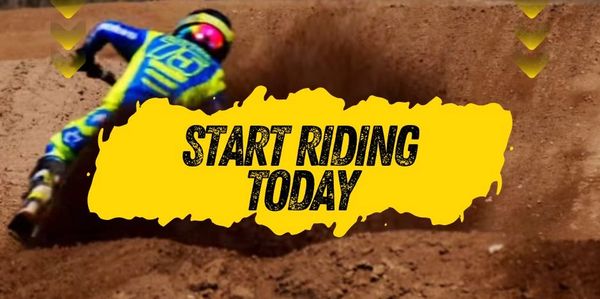 Motocross rider on dirt track with promotional text encouraging to start riding today.
