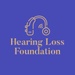 THE HEARING LOSS FOUNDATION