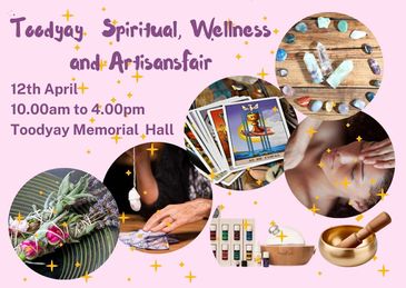 Flyer for Toodyay Spiritual, Wellness, and Artisans Fair on 12th April at Toodyay Memorial Hall.