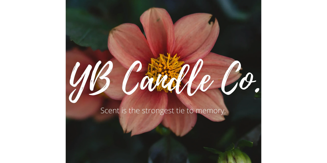 YB Candle Co. logo with pink flower background and tagline “Scent is the strongest tie to memory.”