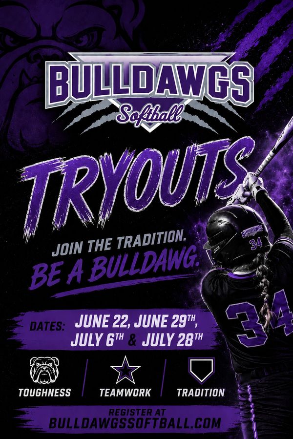 Bulldawgs Softball tryouts poster with dates and values.