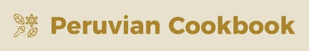 Peruvian Cookbook