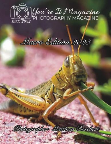 Macro Edition September 2023 features Front Cover with Photographer Matthew Borchert 