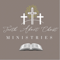 Truth about Christ Ministries
