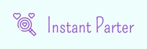 Instant Parter
