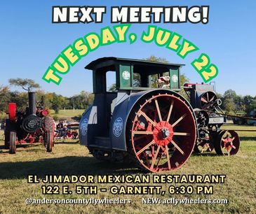 Next Anderson County Flywheelers meeting Information.