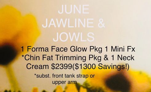 June jawline and jowls treatment offer with Forma Face Glow and fat trimming packages.
