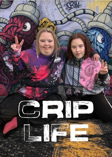 crip life. a series about the life of disabled people