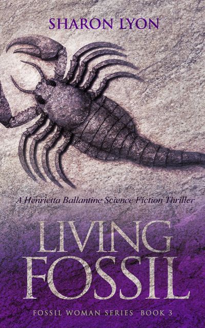 Cover of Book #3, Living Fossil.