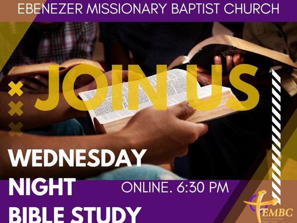 Church Bible study invitation for Wednesday night at 6:30 PM online.
