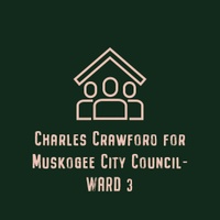 Charles Crawford for Muskogee City Council -WARD 3