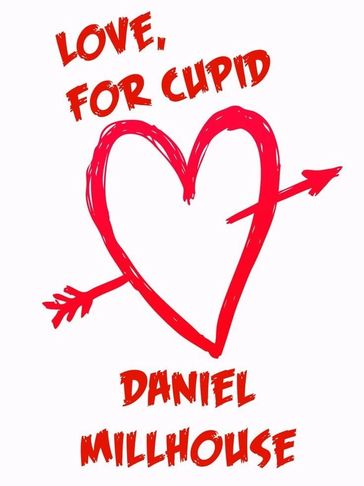 Book cover for Love, for Cupid