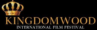 KINGDOMWOOD INTERNATIONAL FILM FESTIVAL