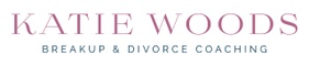 Katie Woods Break Up and Divorce Coaching
