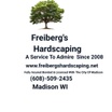 Freiberg’s Hardscaping
A Service To Admire Since 2008
Madison WI 