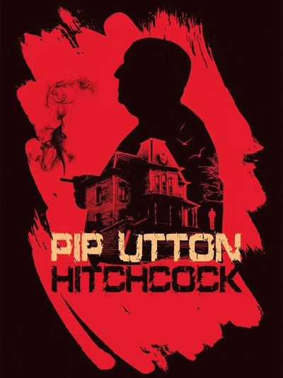 NEW FOR 2022
PIP UTTON IS HITCHCOCK