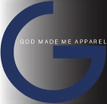 God Made Me Apparel, LLC